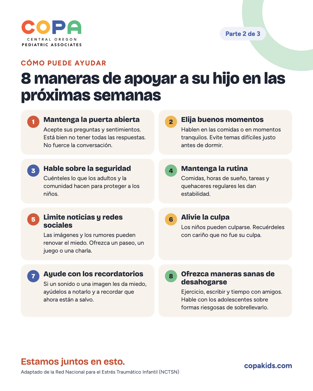 Parte 2 de 3: 8 maneras de apoyar a su hijo en las próximas semanas.