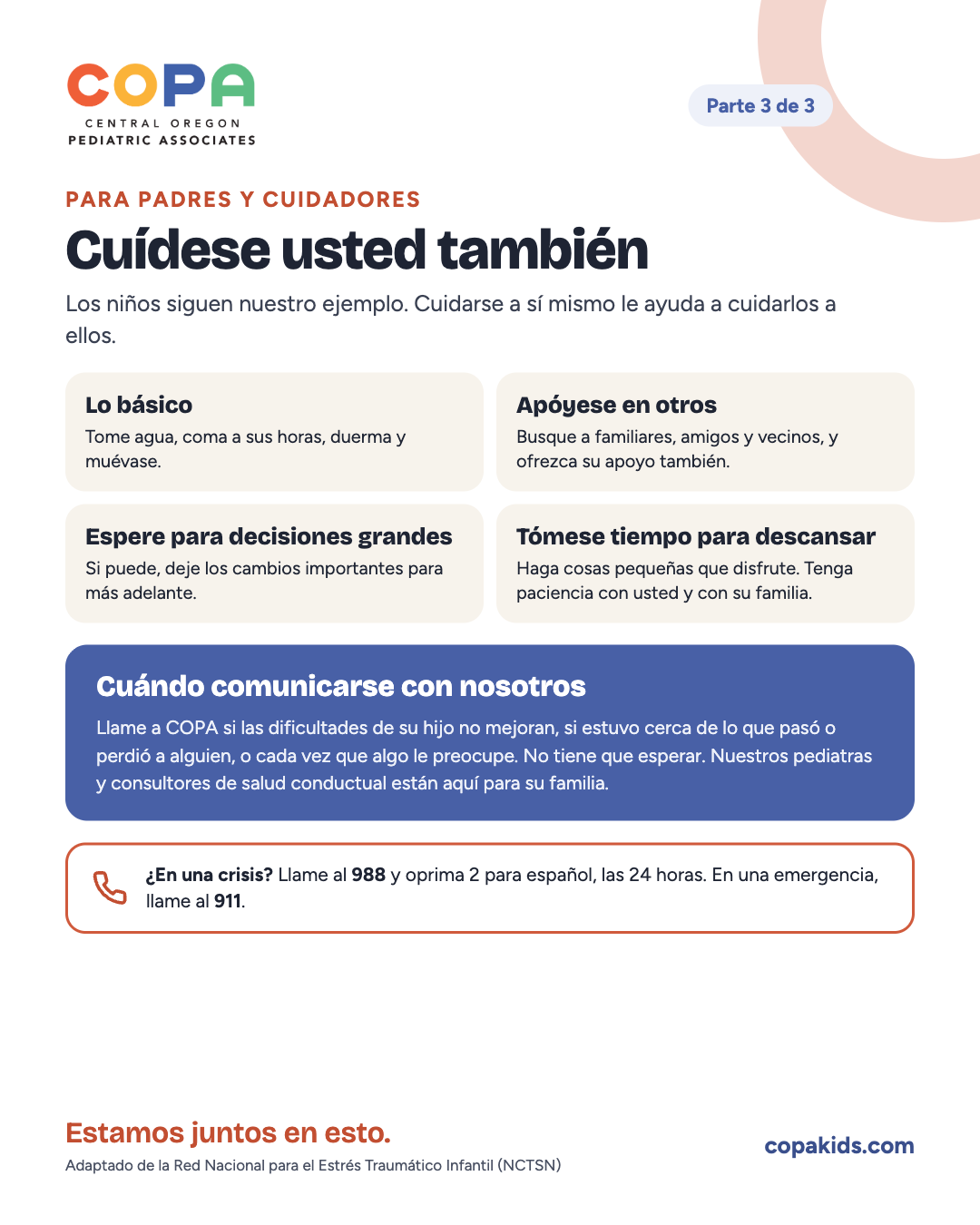 Parte 3 de 3: Cuídese usted también, y cuándo comunicarse con COPA.