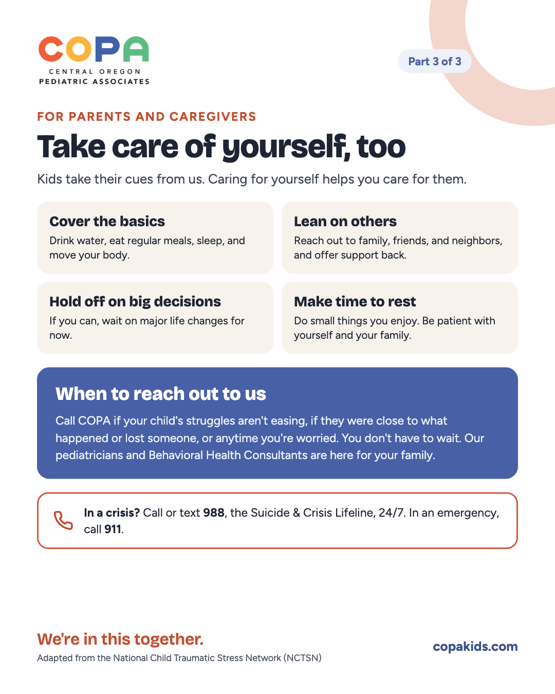 Part 3 of 3: Self-care for parents, and when to reach out to COPA.